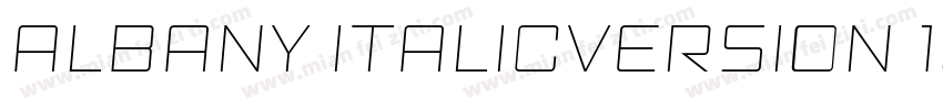 Albany ItalicVersion 100字体转换